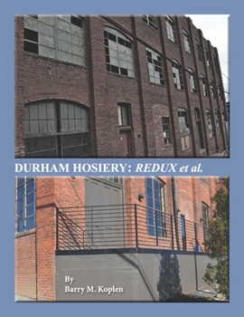 Paperback Durham Hosiery: Redux et al. Book