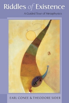 Hardcover Riddles of Existence: A Guided Tour of Metaphysics Book