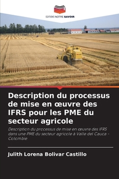 Paperback Description du processus de mise en oeuvre des IFRS pour les PME du secteur agricole [French] Book