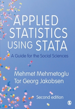Paperback Applied Statistics Using Stata: A Guide for the Social Sciences Book
