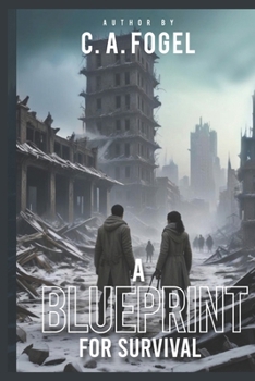 Paperback A Blueprint to Survival Book