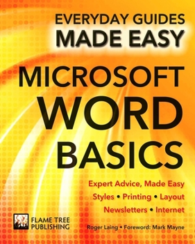 Paperback Microsoft Word Basics: Expert Advice, Made Easy Book