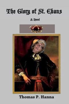 Paperback The Glory of St. Ebans Book