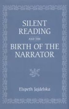 Hardcover Silent Reading and the Birth of the Narrator Book