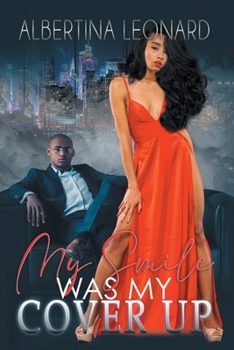 Paperback My Smile Was My Cover-Up Book