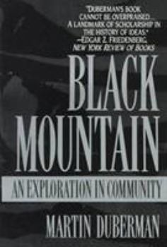 Paperback Black Mountain: An Exploration in Community Book