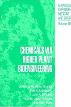 Hardcover Chemicals Via Higher Plant Bioengineering Book