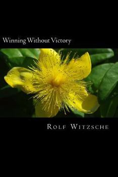 Paperback Winning Without Victory Book
