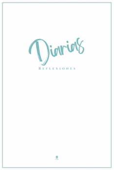 Reflexiones Diarias: Para el Héroe Interior (Edición Blanca y Turquesa) (Spanish Edition)
