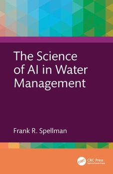 Hardcover The Science of AI in Water Management Book