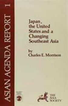 Paperback Japan, the United States and a Changing Southeast Asia Book