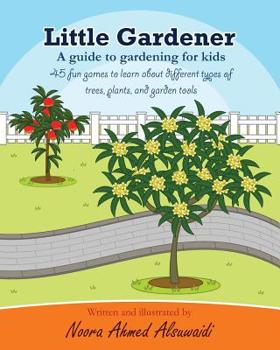 Paperback Little Gardener: A guide to gardening for kids Book