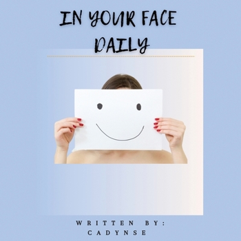 Paperback In Your Face Daily Book