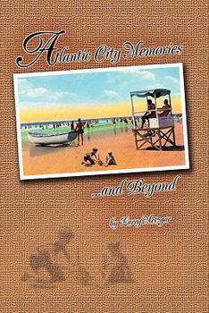 Paperback Atlantic City Memories and Beyond Book