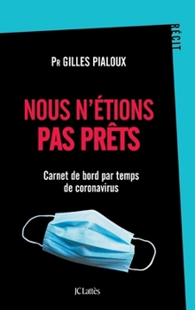 Paperback Nous n'étions pas prêts [French] Book