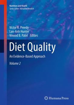 Paperback Diet Quality: An Evidence-Based Approach, Volume 2 Book