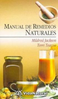 Paperback Manual De Remedios Naturales (Spanish Edition) [Spanish] Book