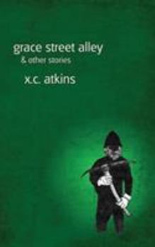 Paperback Grace Street Alley & Other Stories Book