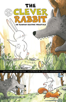 The Clever Rabbit - Book  of the Discover Graphics: Global Folktales