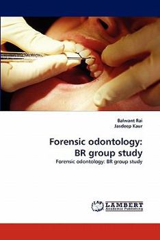 Paperback Forensic odontology: BR group study Book