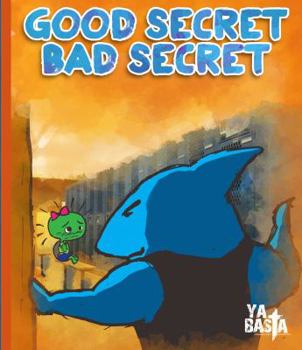 Paperback Good secret, Bad secret Book