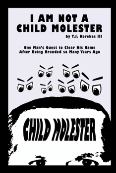 Paperback I Am Not A Child Molester Book