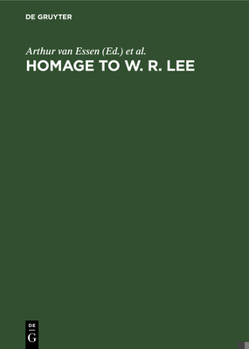 Homage to W.R. Lee: Essays in English As a Foreign or Second Language