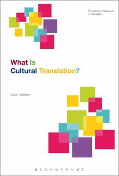 Paperback What Is Cultural Translation? Book