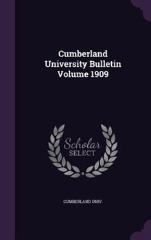 Hardcover Cumberland University Bulletin Volume 1909 Book