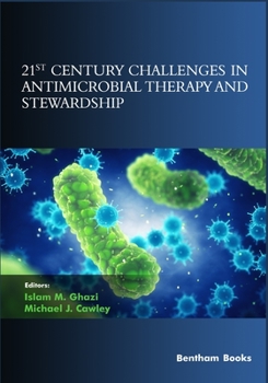 Paperback 21st Century Challenges in Antimicrobial Therapy and Stewardship Book