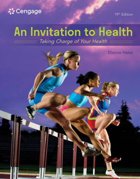 Paperback An Invitation to Health: Taking Charge of Your Health Book