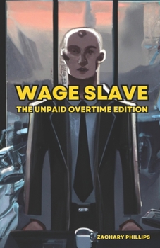 Paperback Wage Slave: Anthology Book