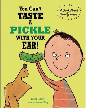 Hardcover You Can't Taste a Pickle With Your Ear Book
