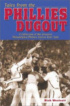 Hardcover Tales from the Phillies Dugout Book