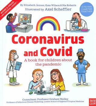 Paperback Coronavirus and Covid: A book for children about the pandemic Book