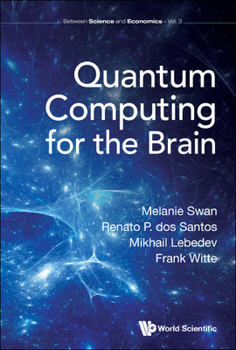 Hardcover Quantum Computing for the Brain Book