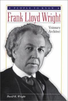 Library Binding Frank Lloyd Wright: Visionary Architect Book