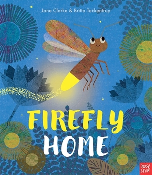 Firefly Home - Book  of the Neon Animals Picture Books