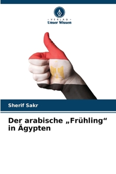 Paperback Der arabische "Frühling" in Ägypten [German] Book