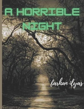 Paperback A Horrible Night Book