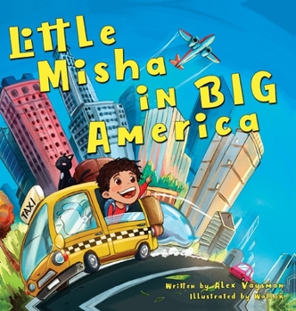 Hardcover Little Misha in BIG America Book