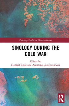Hardcover Sinology during the Cold War Book