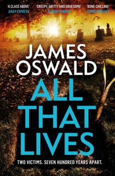 All That Lives - Book #12 of the Inspector McLean