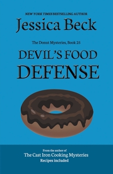 Devil's Food Defense - Book #25 of the Donut Shop Mysteries