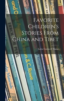 Favorite Children's Stories from China & Tibet - Book  of the Children's Favorite Stories