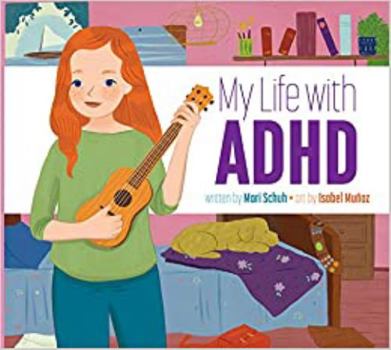 Library Binding My Life with ADHD Book