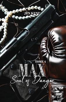 Paperback Soul of danger: Max [French] Book