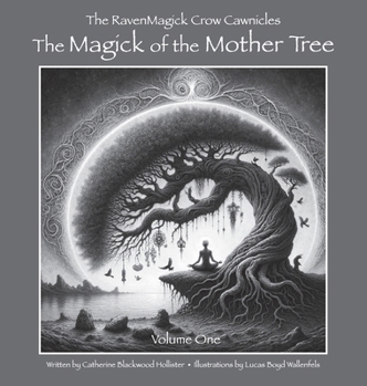 Hardcover The Magick of the Mother Tree Book