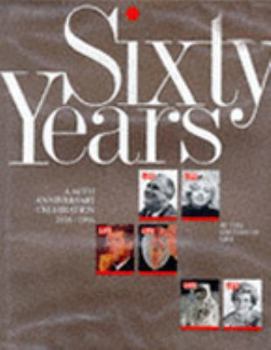 Paperback Life Sixty Years: A 60th Anniversary Celebration 1936-1996 Book