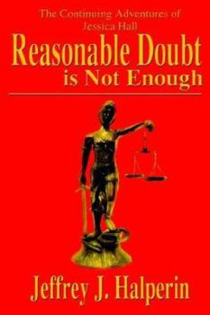 Paperback Reasonable Doubt Is Not Enough Book